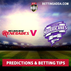 Melbourne Renegades v Hobart Hurricanes Prediction Betting Tips