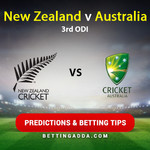 New Zealand v Australia 3rd ODI Predictions and Betting Tips