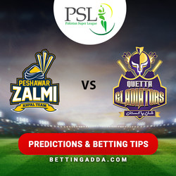 Peshawar Zalmi v Quetta Gladiators 1st Qualifying Final Predictions and Betting Tips